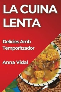 bokomslag La Cuina Lenta