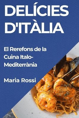 Maria Rossi - Delícies d'Itàlia, Häftad