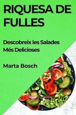 Riquesa de Fulles 1