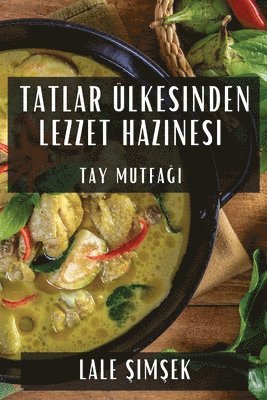 bokomslag Tatlar lkesinden Lezzet Hazinesi