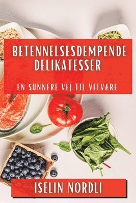 bokomslag Betennelsesdempende Delikatesser