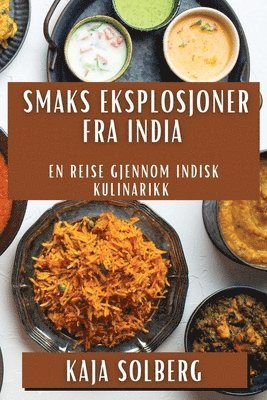 bokomslag Smaks Eksplosjoner fra India