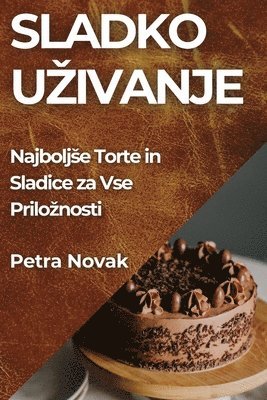 Sladko Uzivanje 1