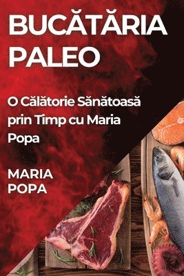 bokomslag Buc?t?ria Paleo
