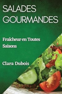 bokomslag Salades Gourmandes