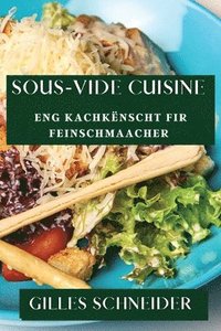 bokomslag Sous-Vide Cuisine