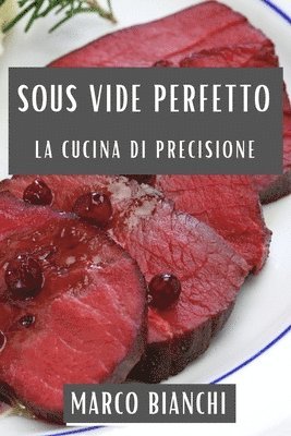 Sous Vide Perfetto 1