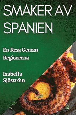 bokomslag Smaker av Spanien