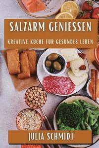 bokomslag Salzarm Genieen