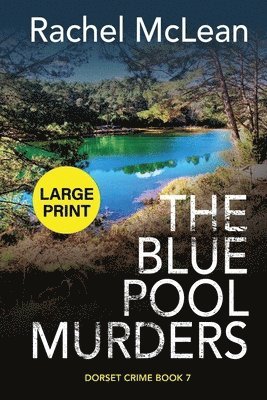 Rachel McLean, Rachel Mclean - The Blue Pool Murders (Large Print), Häftad