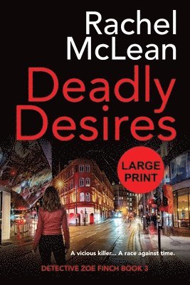 bokomslag Deadly Desires (Large Print)