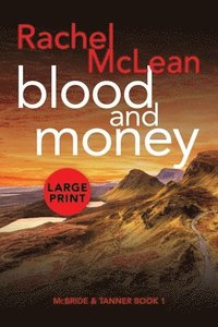 bokomslag Blood and Money (Large Print)