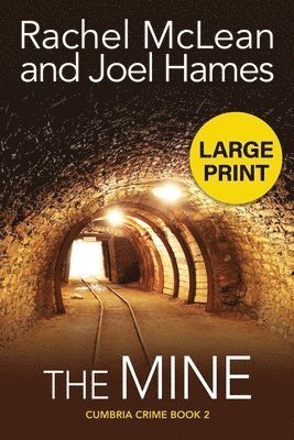 The Mine (Large Print) 1