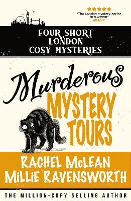 Murderous Mystery Tour: Four Short London Cosy Mysteries 1