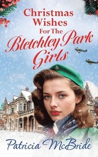 bokomslag Christmas Wishes for the Bletchley Park Girls