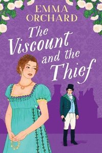 bokomslag The Viscount and the Thief