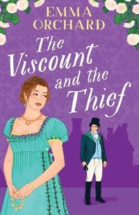 bokomslag The Viscount and the Thief