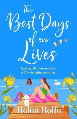 The Best Days of Our Lives 1