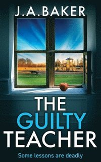 bokomslag Guilty Teacher