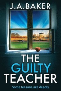 bokomslag Guilty Teacher