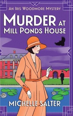 Murder at Mill Ponds House 1