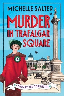 Murder in Trafalgar Square
