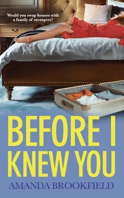 Before I Knew You 1