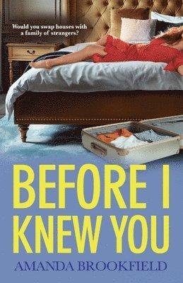 Before I Knew You 1