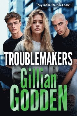 Troublemakers 1