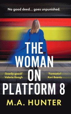 The Woman on Platform 8 1