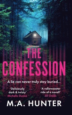 M A Hunter, M. A. Hunter - Confession, Inbunden
