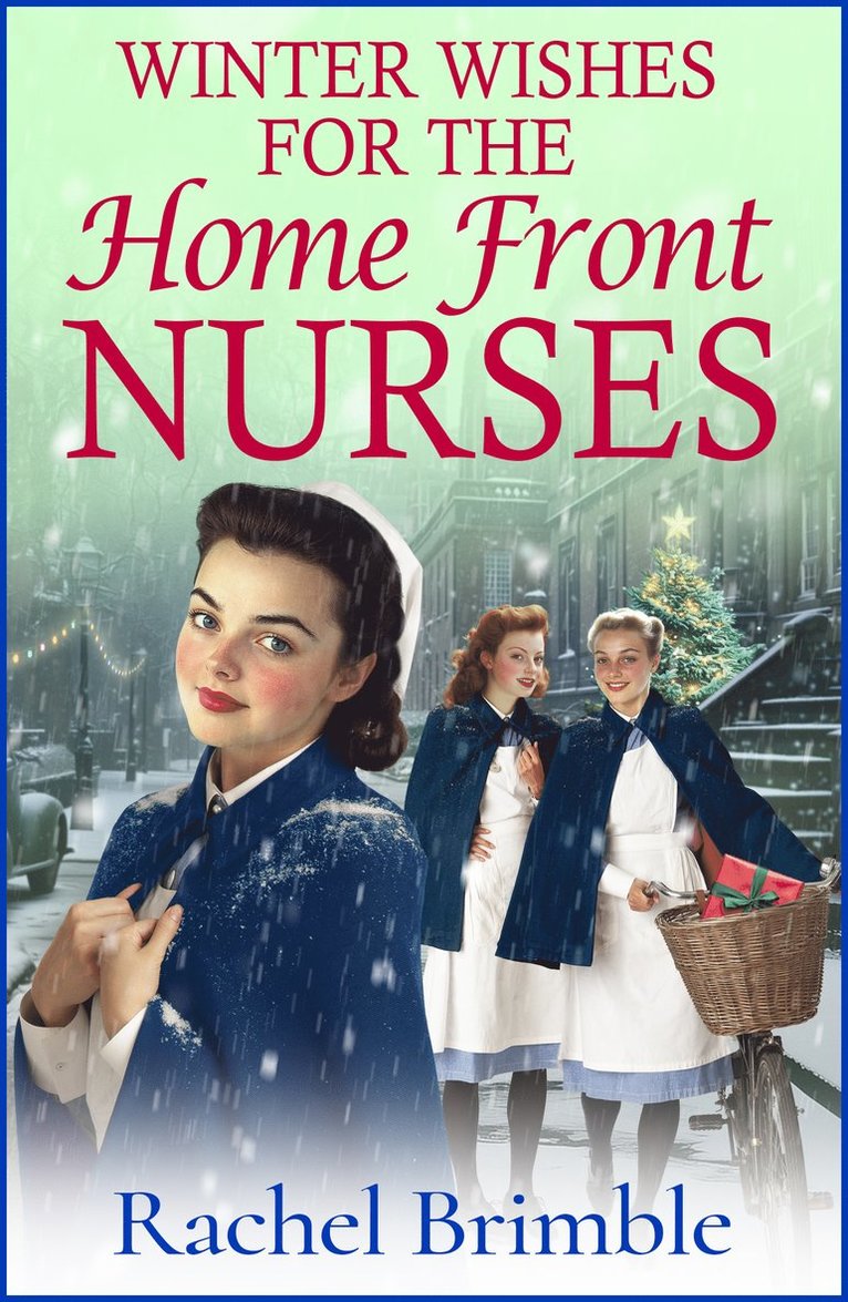 Winter Wishes for the Home Front Nurses