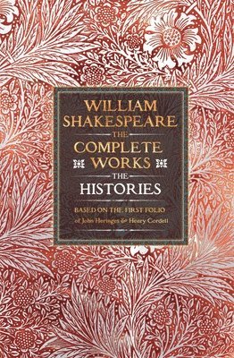 bokomslag William Shakespeare Complete Works The Histories