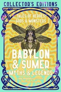 bokomslag Babylon & Sumer Myths & Legends