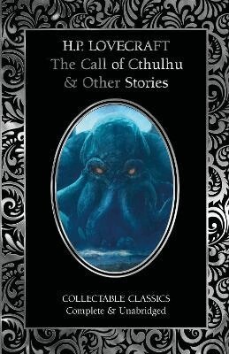 H.P. Lovecraft - Call of Cthulhu & Other Stories, Inbunden