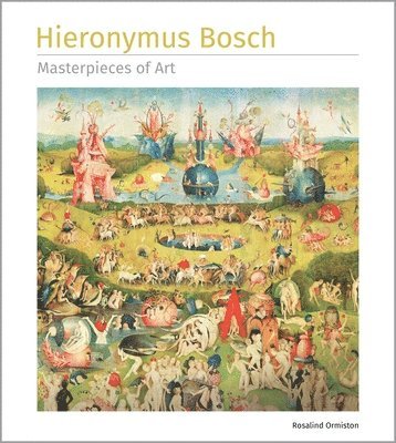 bokomslag Hieronymus Bosch Masterpieces of Art