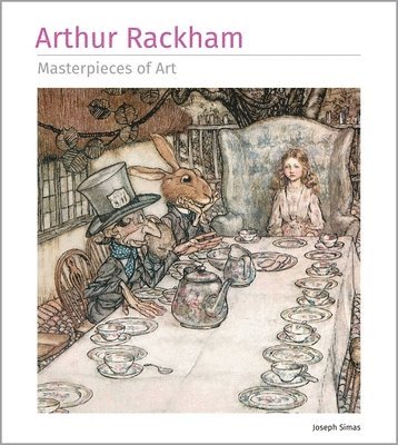bokomslag Arthur Rackham Masterpieces of Art