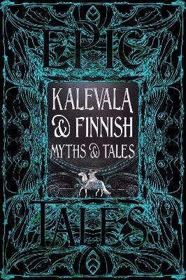 Kalevala & Finnish Myths & Tales, Inbunden