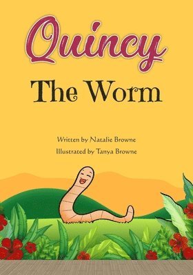 bokomslag Quincy the Worm