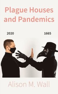 bokomslag Plague Houses and Pandemics