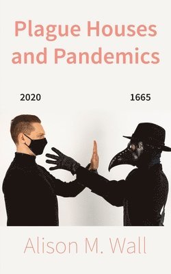 bokomslag Plague Houses and Pandemics