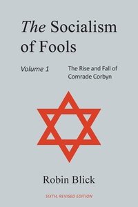 bokomslag Socialism of Fools Vol 1 - Revised 6th Edition