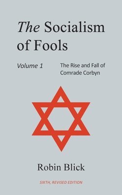 Socialism of Fools Vol 1 - Revised 6th Edition 1