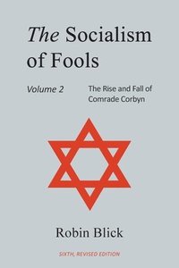 bokomslag Socialism of Fools Vol 2 - Revised 6th Edition