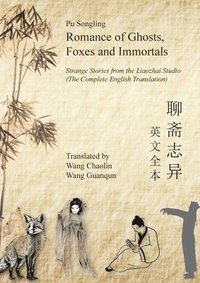 bokomslag Romance of Ghosts, Foxes and Immortals