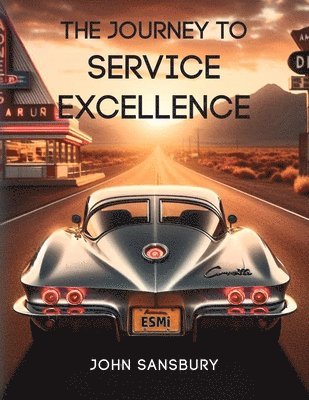 The Journey to Service Excellence 1