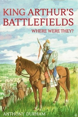 King Arthur's Battlefields 1