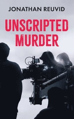 Unscripted Murder 1