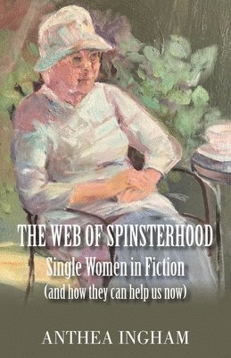 The Web of Spinsterhood 1