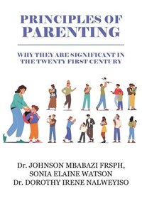 bokomslag Principles of Parenting